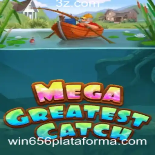Explorando MegaGreatestCatch: O Novo Fenômeno de Jogo na win656 Plataforma